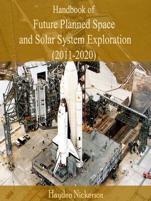 cover image of Handbook of Future Planned Space and Solar System Exploration